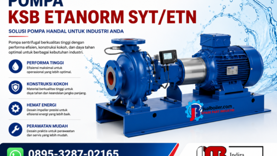 POMPA AIR KSB ETANORM ETN DI INDONESIA
