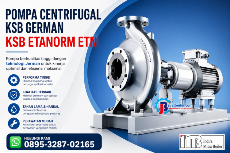 JUAL POMPA CENTRIFUGAL - BRAND KSB ETANORM ETN 