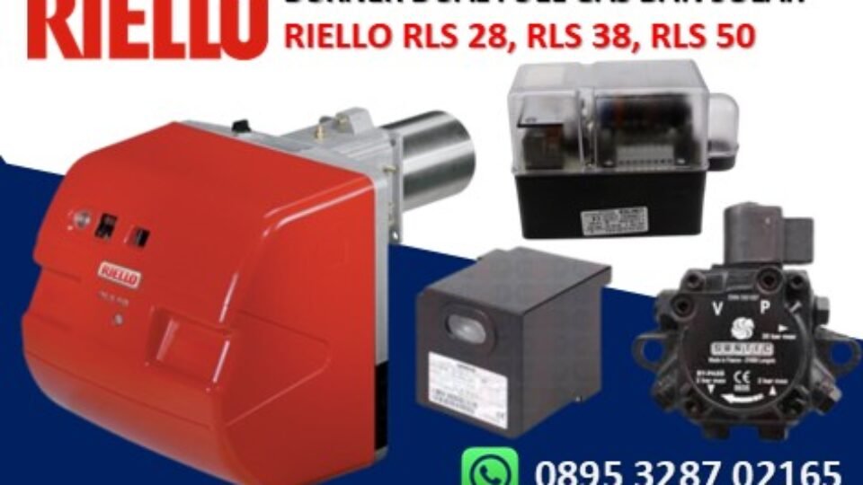 DUAL FUEL BURNER RIELLO RIELLO RLS 28, RLS 38, RLS 50 ITALIA