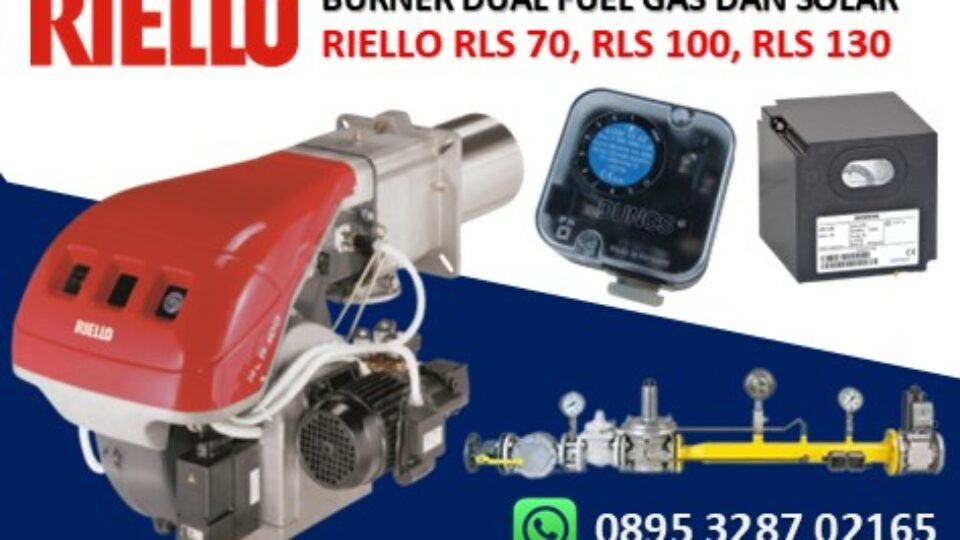 DUAL FUEL BURNER RIELLO RIELLO RLS 70, RLS 100, RLS 130 ITALIA