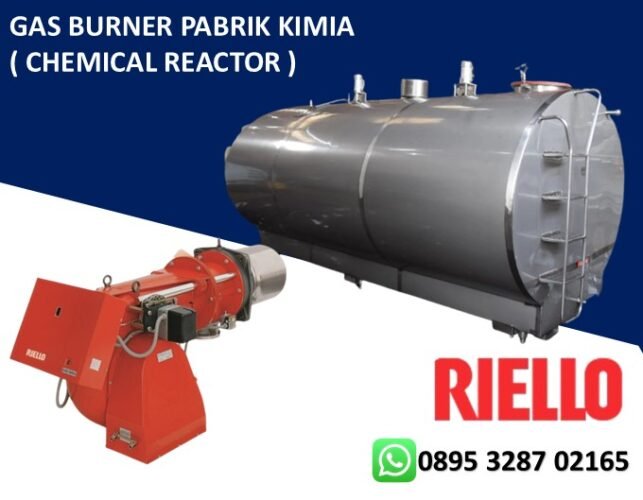JUAL GAS BURNER PABRIK KIMIA ( REAKTOR KIMIA )