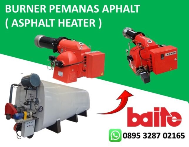 JUAL BURNER PEMANAS APHALT ( ASPHALT HEATER )