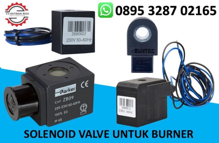 SOLENOID VALVE UNTUK BURNER 