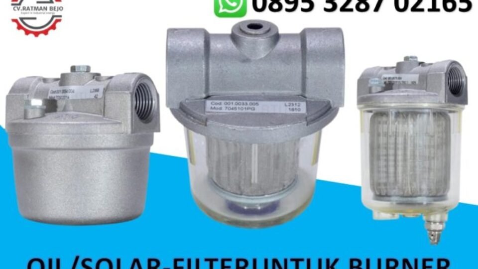 OIL FILTER-FILTER SOLAR UNTUK BURNER
